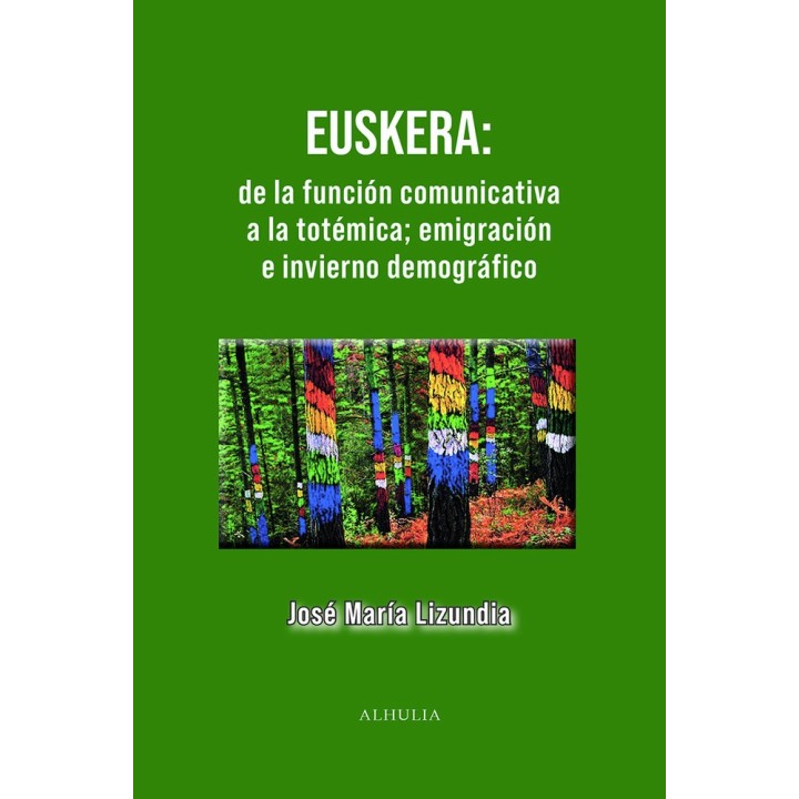 EUSKERA DE LA FUNCION COMUNICATIVA A LA TOTEMICA