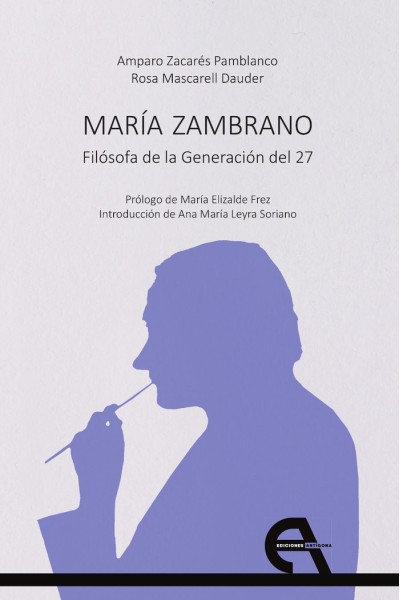 MARIA ZAMBRANO FILOSOFA DE LA GENERACION DEL 27