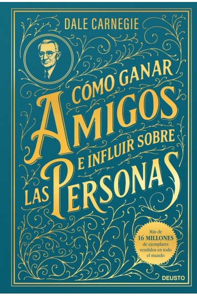 COMO GANAR AMIGOS E INFLUIR SOBRE LAS PERSONAS