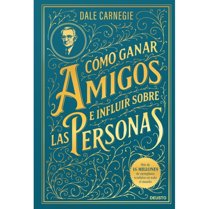 COMO GANAR AMIGOS E INFLUIR SOBRE LAS PERSONAS