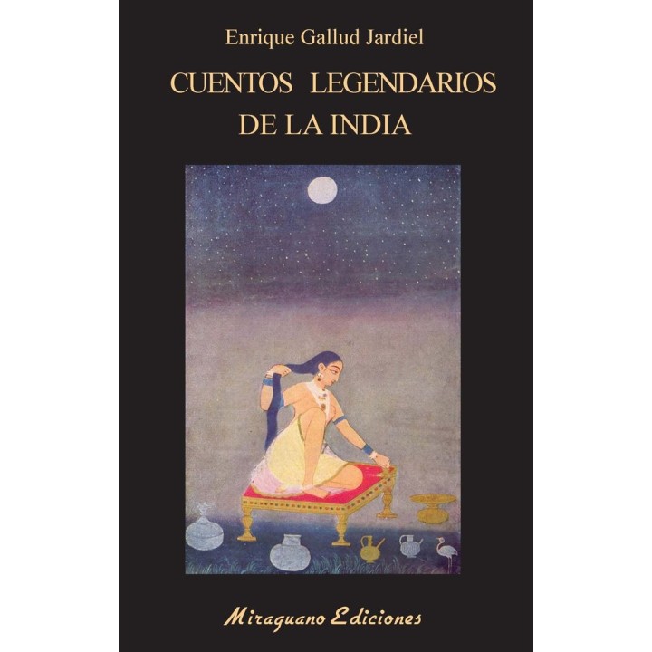 CUENTOS LEGENDARIOS DE LA INDIA
