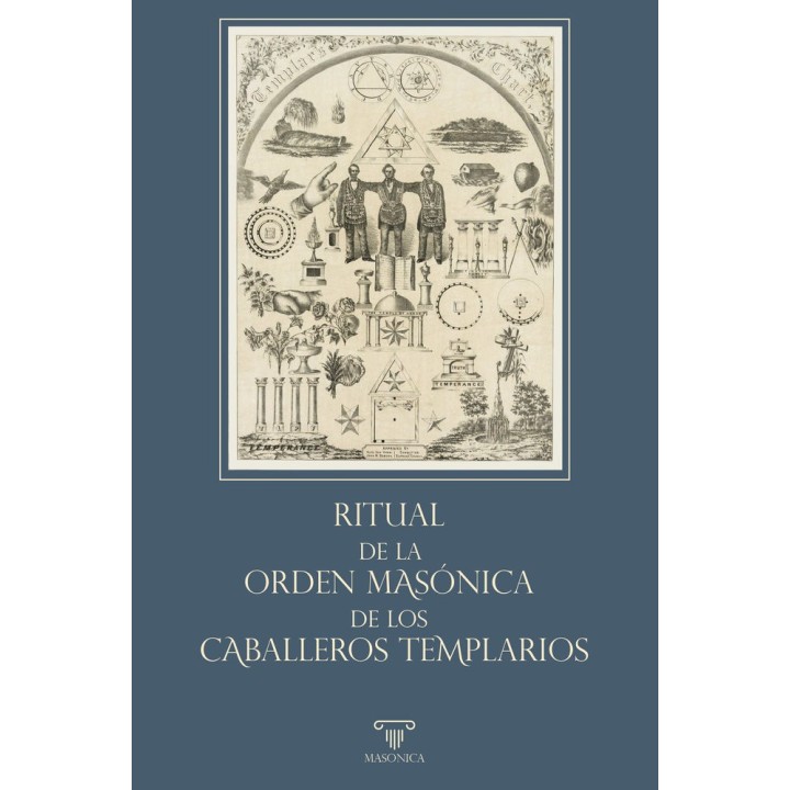 RITUAL DE LA ORDEN MASONICA DE LOS CABALLEROS TEMPLARIOS