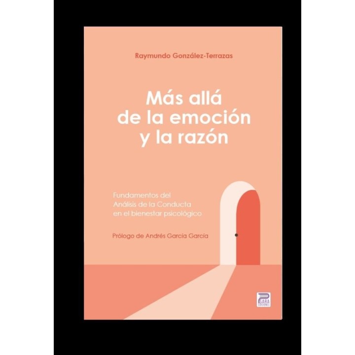 MAS ALLA DE LA EMOCION Y LA RAZON