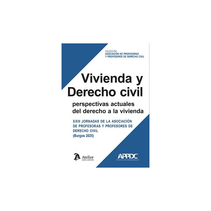 VIVIENDA Y DERECHO CIVIL PERSPECTIVAS ACTUALES DEL DERECHO