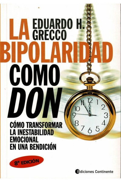 LA BIPOLARIDAD COMO DON