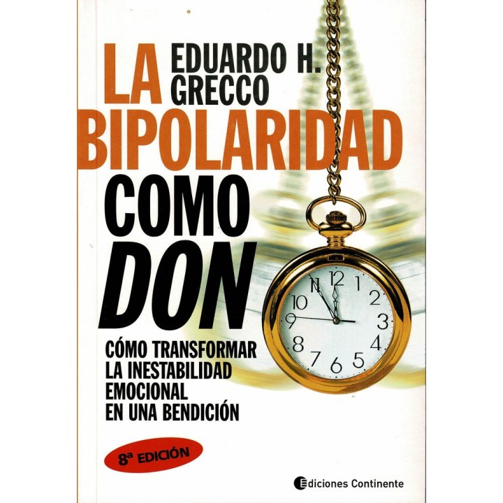 LA BIPOLARIDAD COMO DON