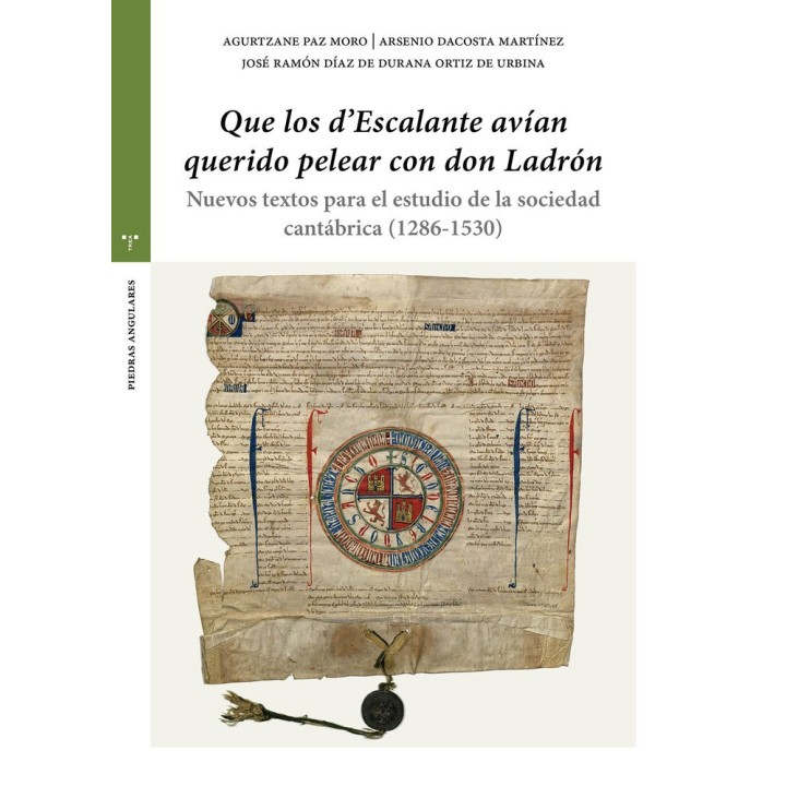 QUE LOS D'ESCALANTE AVIAN QUERIDO PELEAR CON DON LADRON