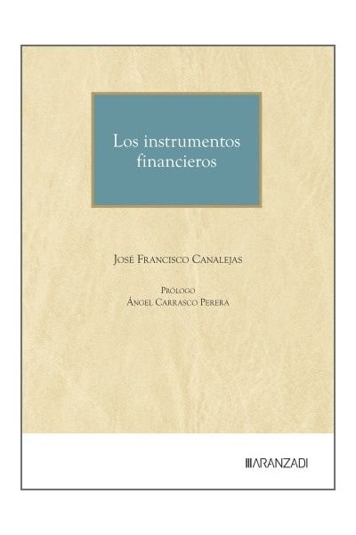 LOS INSTRUMENTOS FINANCIEROS