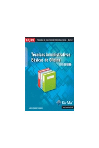 TECNICAS ADMINISTRATIVAS BASICAS DE OFICINA