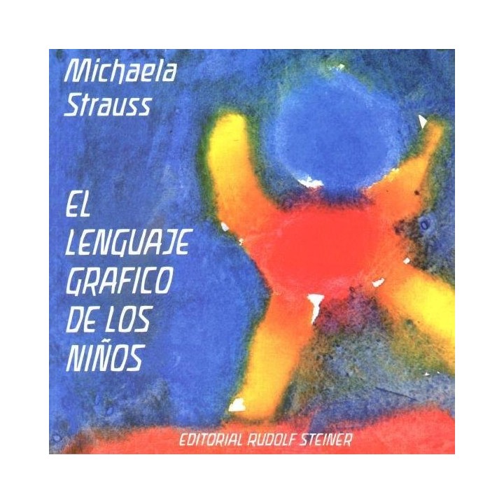 LENGUAJE GRAFICO DE LOS NIÑOS