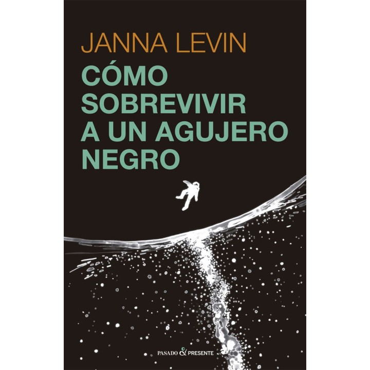 COMO SOBREVIVIR A UN AGUJERO NEGRO