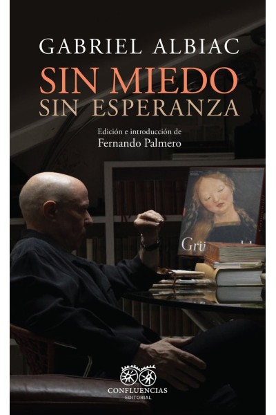 SIN MIEDO SIN ESPERANZA