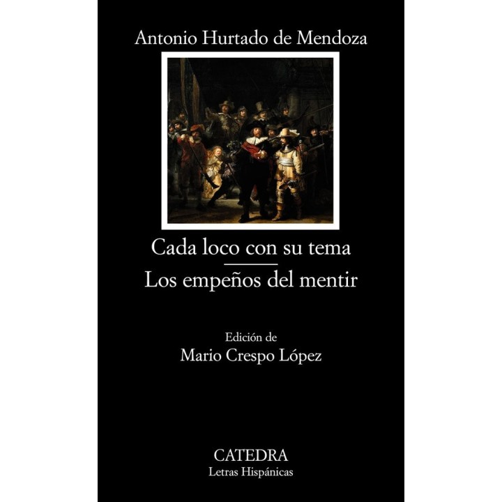 CADA LOCO CON SU TEMA/LOS EMPEÑOS DEL MENTIR