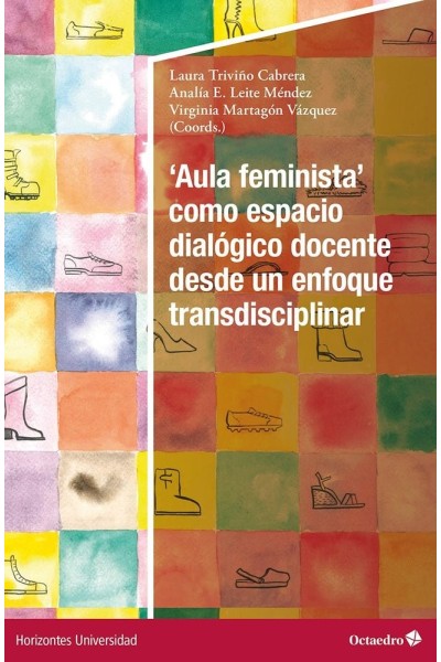 AULA FEMINISTA COMO ESPACIO DIALOGICO DOCE