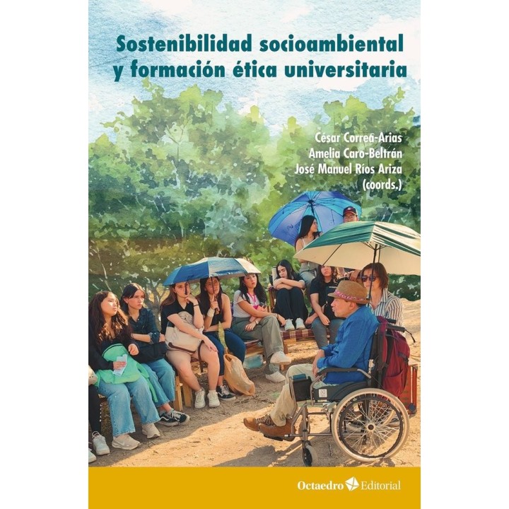 SOSTENIBILIDAD SOCIOAMBIENTAL Y FORMACION ETICA UNIVERSITARI