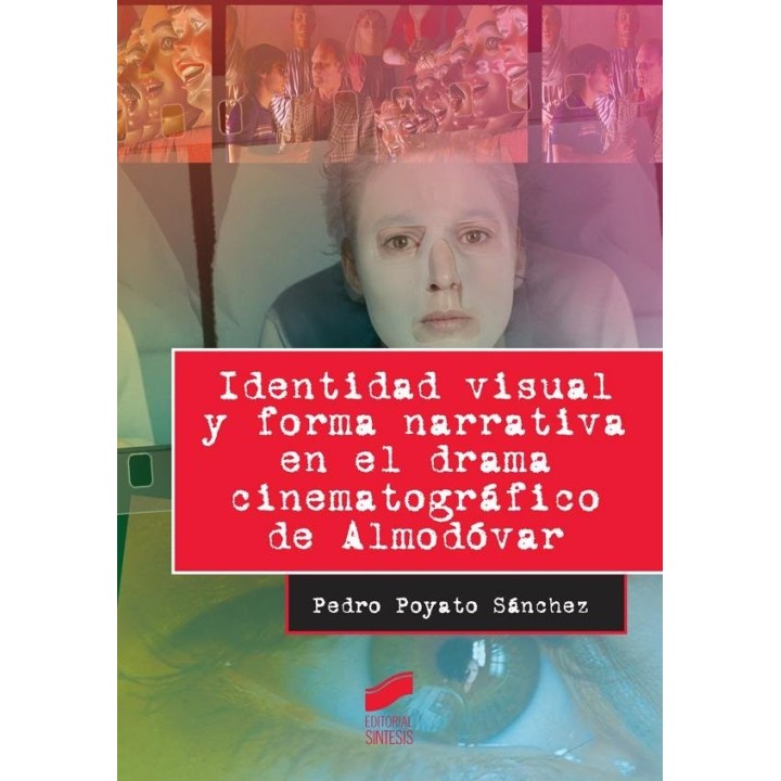 IDENTIDAD VISUAL Y FORMA NARRATIVA EN EL DRAMA CINEMATOGRAFI