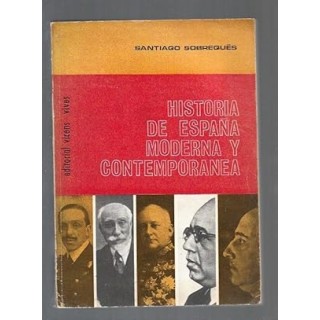 HISTORIA DE ESPAÑA MODERNA Y CONTEMPORANEA