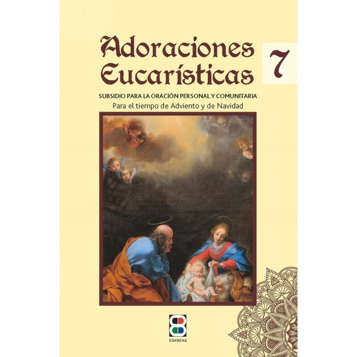 ADORACIONES EUCARISTICAS 7