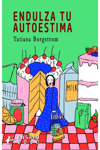 ENDULZA TU AUTOESTIMA