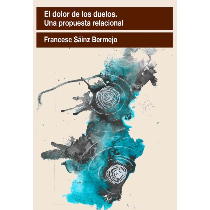 EL DOLOR DE LOS DUELOS UNA PROPUESTA RELACIONAL