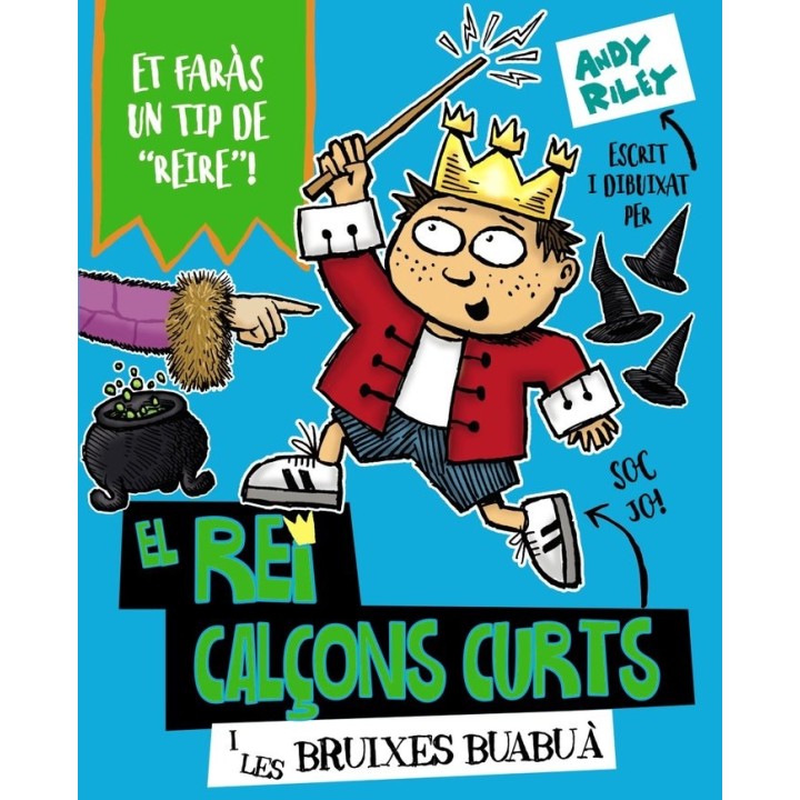 REI CALÇONS CURTS I LES BRUIXES BUABUA,EL