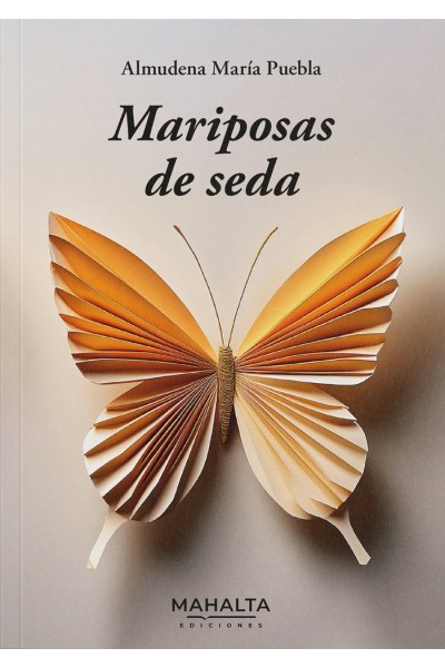 MARIPOSAS DE SEDA