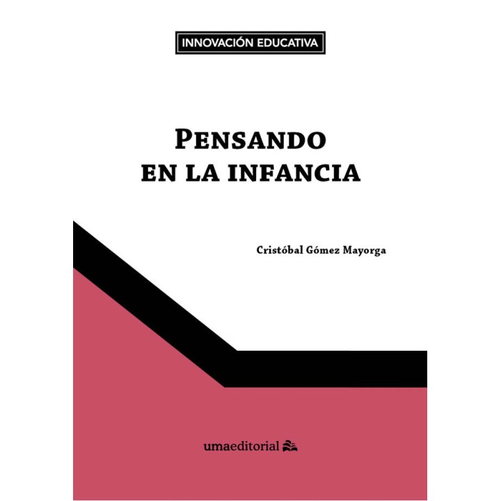 PENSANDO EN LA INFANCIA