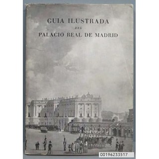 GUIA ILUSTRADA DEL PALACIO REAL DE MADRID
