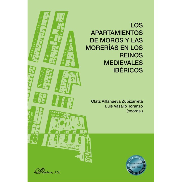LOS APARTAMIENTOS DE MOROS Y LAS MORERIAS EN LOS REINOS MED