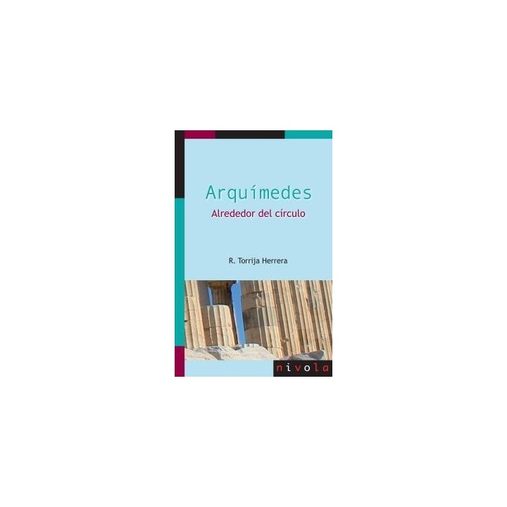 ARQUIMEDES ALREDEDOR DEL CIRCULO