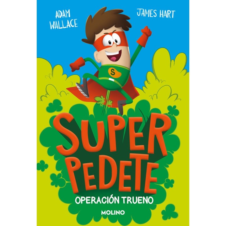 OPERACION TRUENO SUPERPEDETE 1