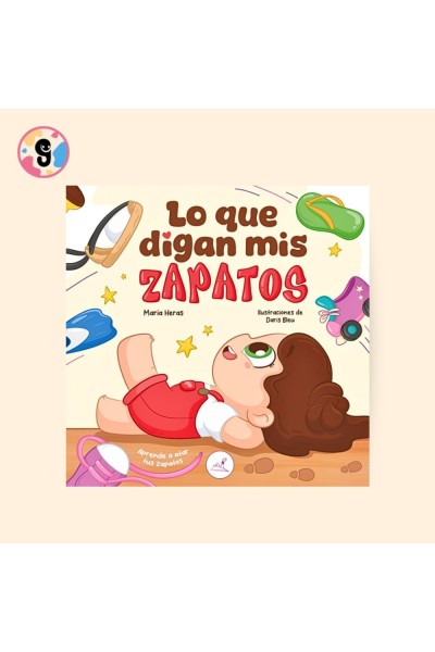 LO QUE DIGAN MIS ZAPATOS