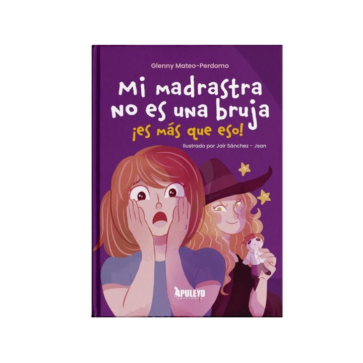 MI MADRASTRA NO ES UNA BRUJA ES MAS QUE ESO