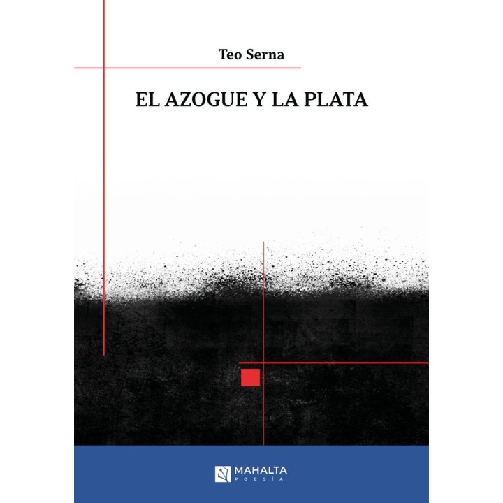 EL AZOGUE Y LA PLATA