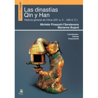LAS DINASTIAS QIN Y HAN