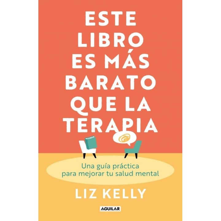 ESTE LIBRO ES MAS BARATO QUE LA TERAPIA