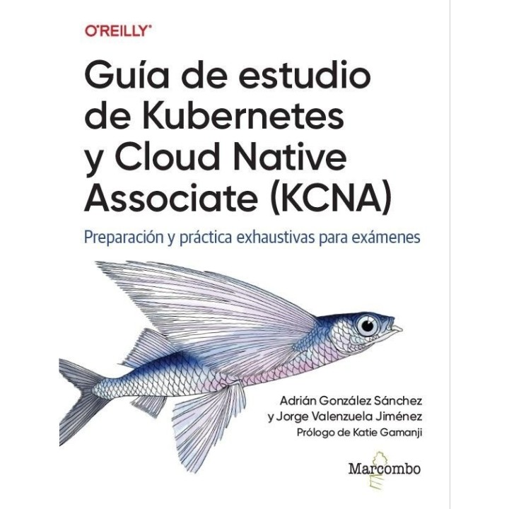 GUIA DE ESTUDIO DE KUBERNETES Y CLOUD NATIVE ASSOCIATE (KCN