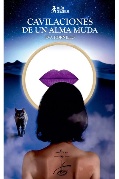 CAVILACIONES DE UN ALMA MUDA