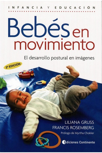 BEBES EN MOVIMIENTO DESARROLLO POSTURAL EN IMAGENES