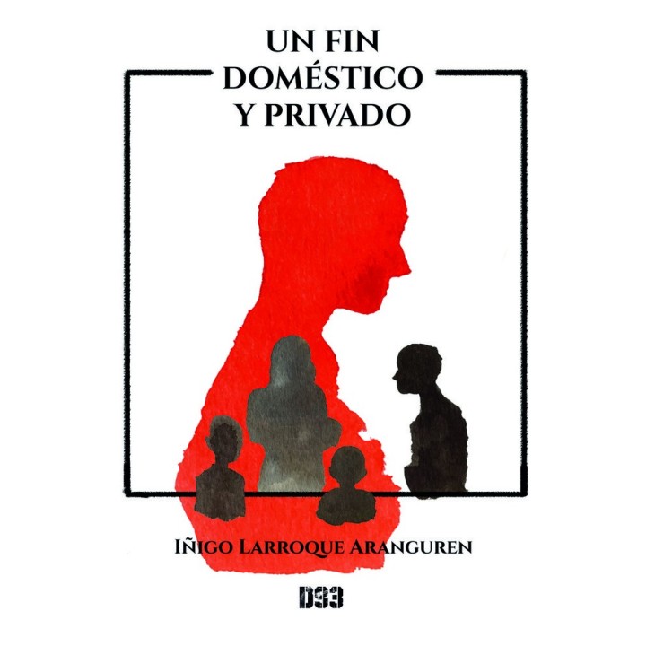 UN FIN DOMESTICO Y PRIVADO