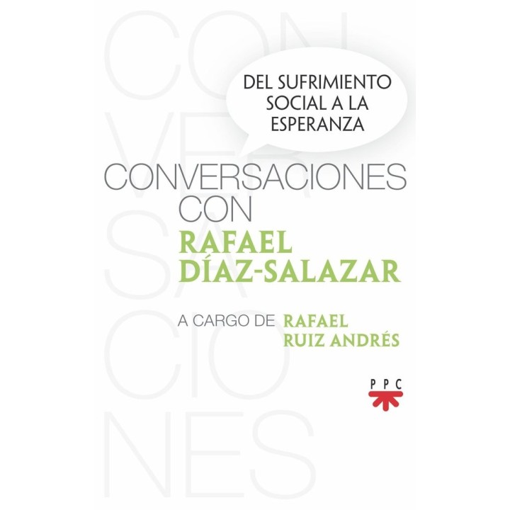CONVERSACIONES CON RAFAEL DIAZ SALAZAR