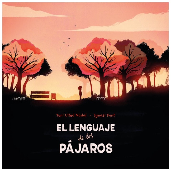 LENGUAJE DE LOS PAJAROS, EL