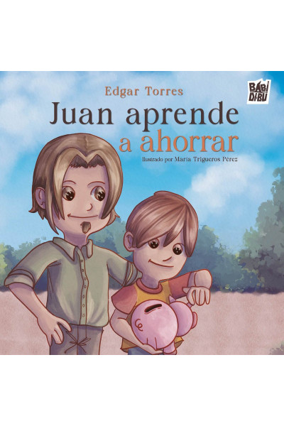 JUAN APRENDE A AHORRAR