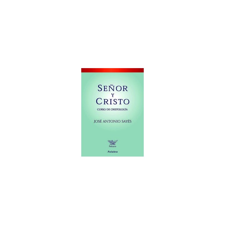 SEÑOR Y CRISTO