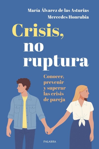 CRISIS NO RUPTURA
