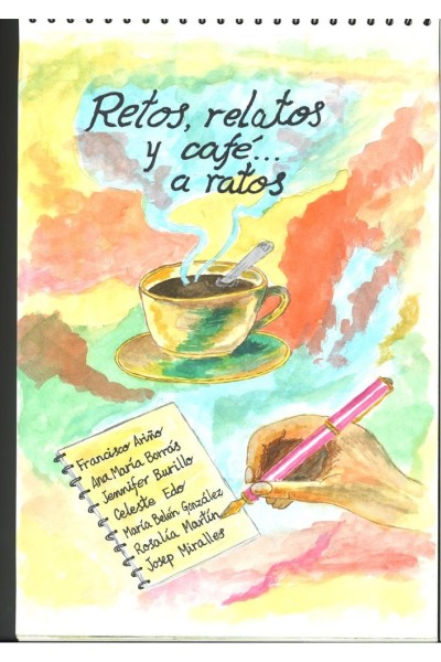 RETOS, RELATOS Y CAFE... A RATOS