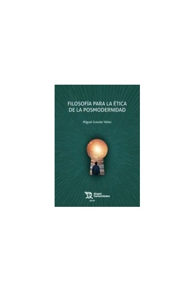 FILOSOFIA PARA LA ETICA DE LA POSMODERNIDAD