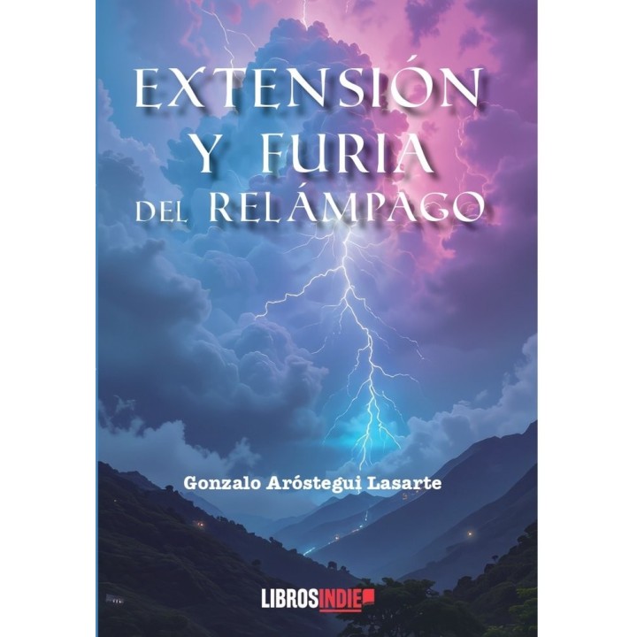 EXTENSION Y FURIA DEL REPAMPAGO