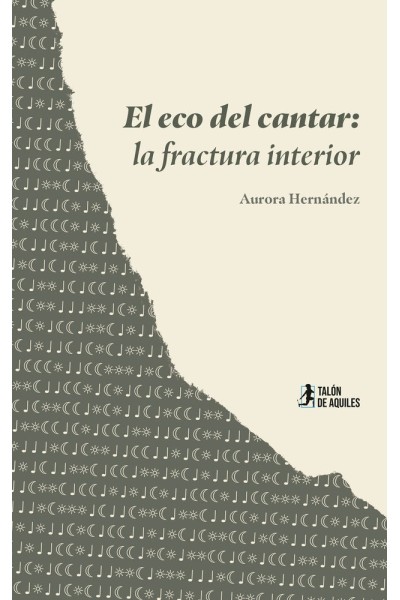 EL ECO DEL CANTAR LA FRACTURA INTERIOR