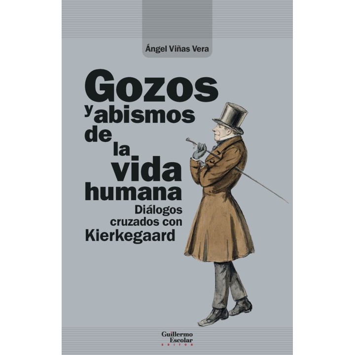GOZOS Y ABISMOS DE LA VIDA HUMANA